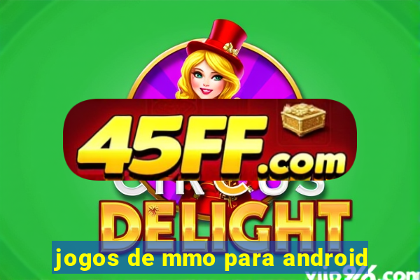 jogos de mmo para android